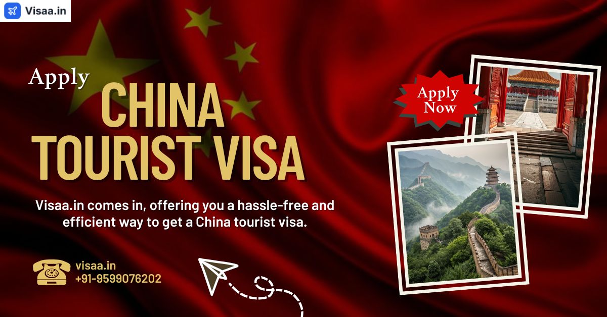 China Tourist visa